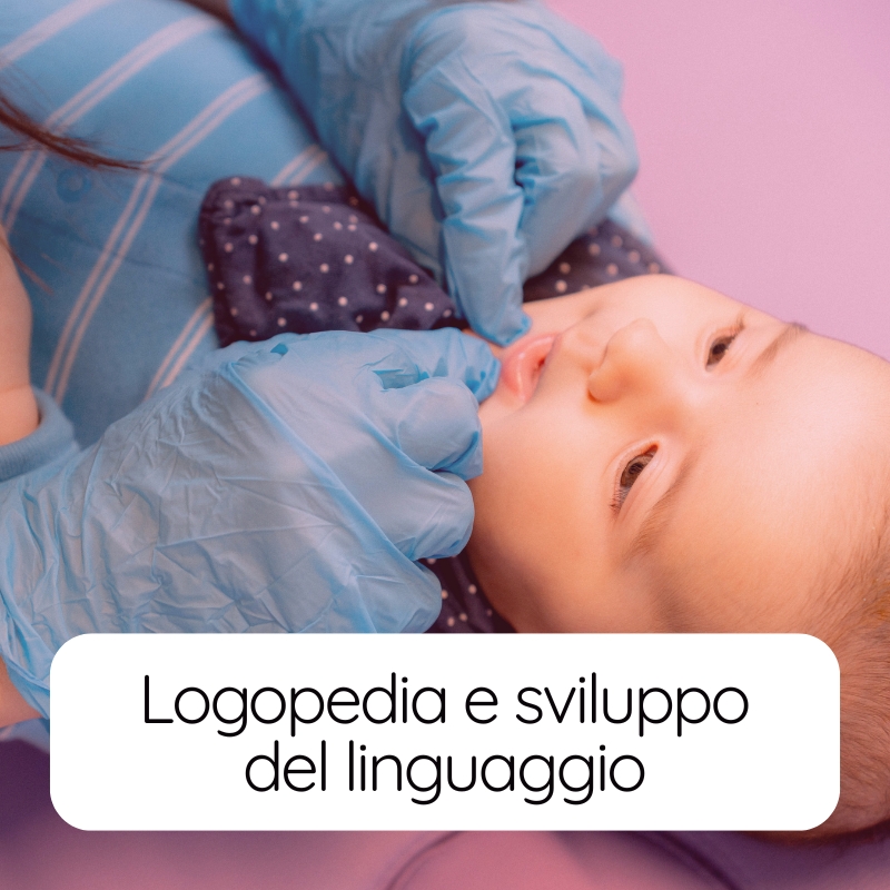 Logopedia e sviluppo del linguaggio